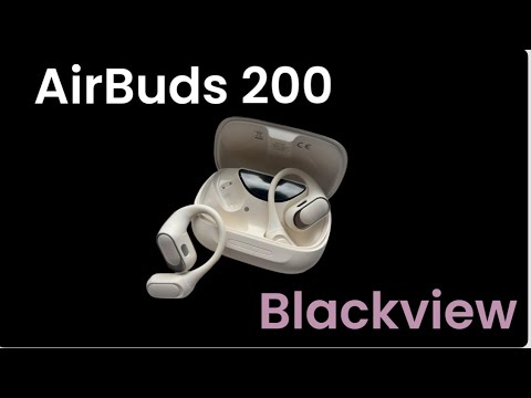 Видео: Blackview Airbuds 200! Беспроводные наушники «Открытое ухо»! Обзор, тестирование.