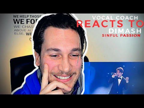 Видео: VOCAL COACH reacts to DIMASH - Sinful Passion  ~ Димаш Құдайберген (A WAR MACHINE)