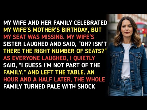 Видео: Моя жена и её семья отпраздновали день рождения матери моей жены, но моё место отсутствовало.