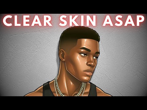 Видео: Как мужчине как можно скорее добиться чистой кожи
