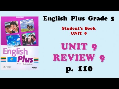 Видео: Ағылшын тілі 5 сынып 110 бет / English plus 5 grade page 110