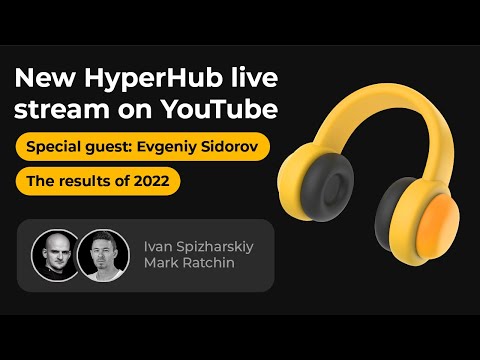 Видео: HyperHub - Как 2022 прошел для гиперказуального рынка / Live #2