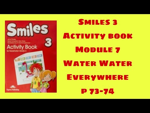 Видео: Ағылшын тілі 3 сынып активити бук 73-74 бет /Smiles 3 activity book p 73-74