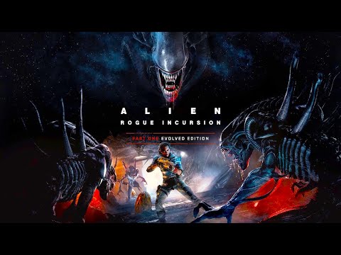 Видео: Alien: Rogue Incursion - Evolved Edition Part One ► Часть 1 ► Раньше VR а теперь нет