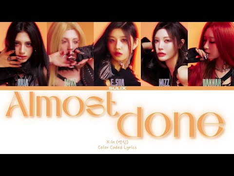 Видео: X:IN-Almost done(Перевод-кирилизация/Color Coded Lyrics)