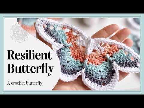Видео: ВЯЗАНИЕ КРЮЧКОМ: Урок по вязанию бабочки Resilient Butterfly | Петельный стежок