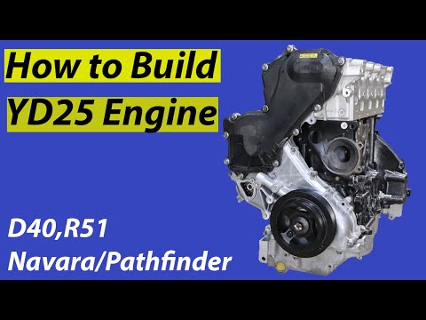 Видео: Как собрать двигатель YD25 D40, D22, R51