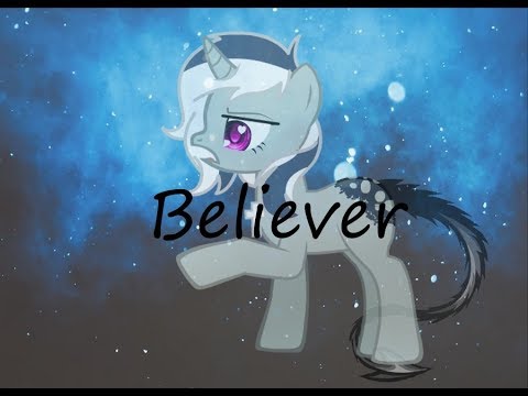 Видео: Пони клип - Believer на русском