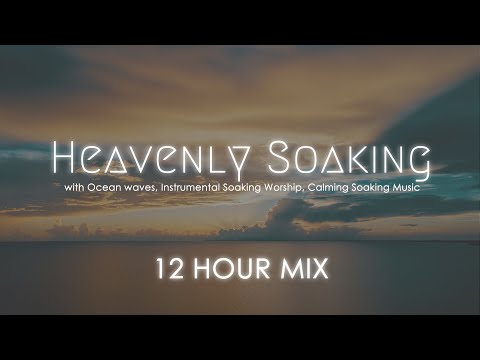 Видео: Небесная пропитывающая музыка с океанскими волнами, инструментальное пропитывающее поклонение