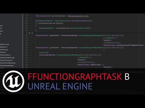 Видео: Многопоточность в Unreal Engine: FFunctionGraphTask