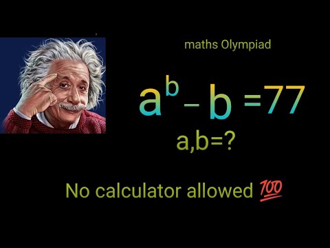 Видео: a^b–b=77 Математическая олимпиада Гарвардского университета||задача по алгебре|| найти a, b?