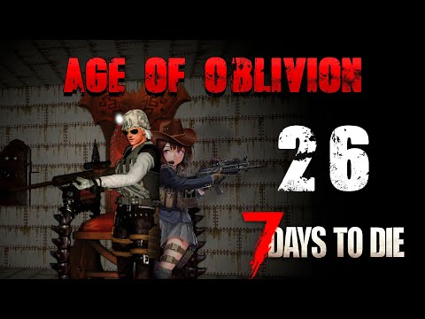 Видео: (26) Новое начало в Age Of Oblivion 7 Days To Die