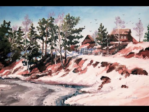 Видео: 💗 Деревня, оттепель, прилетели птицы. Картина маслом, художник преподаватель Александр Григорьев