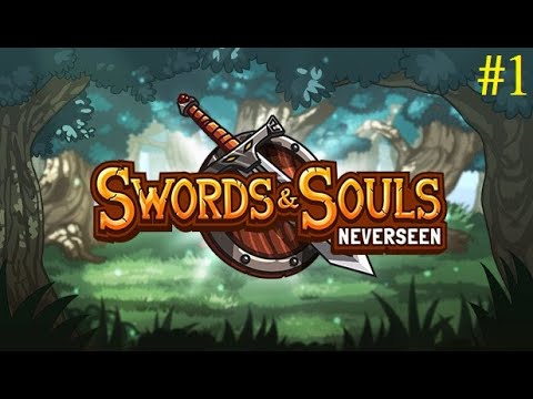Видео: Swords & Souls: Neverseen - Прохождение #1