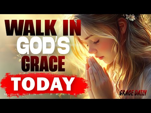 Видео: Проснись и пой | Ежедневная утренняя молитва, чтобы ходить в Божьей благодати сегодня | Утренняя ...