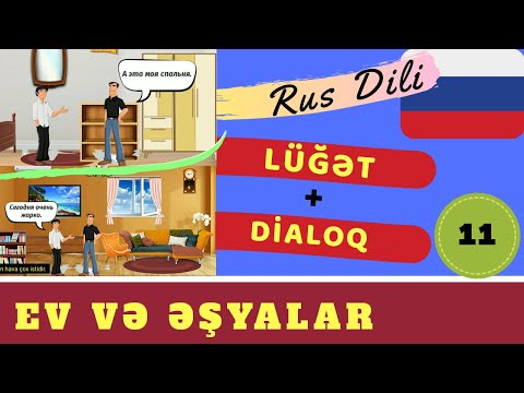 Видео: 🇷🇺 Rus Dili #11 |  Söz ehtiyatı + Dialoq | #Ev #Дом