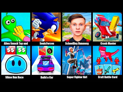 Видео: Скулбой Ранавей,Slime Run Race,Alien Smack,SonicForces,Crash Master,Build a Car,Super Fighter Girl