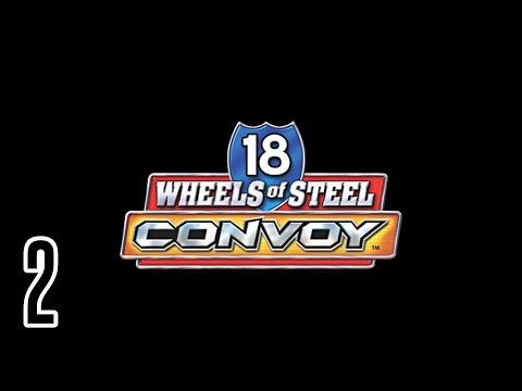 Видео: 18 Wheels of Steel: Convoy. Обзор-покатушки #2/3