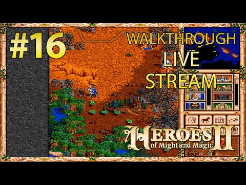 Видео: Heroes of Might and Magic II прохождение игры - Часть 16 [The Price of Loyalty | LIVE]