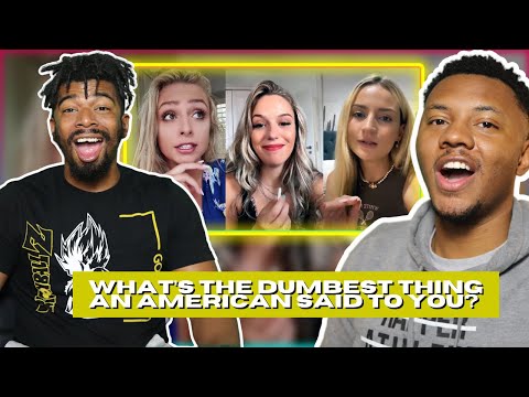 Видео: Реакция американцев на самую глупую вещь, которую вам когда-либо говорил американец. Часть 3