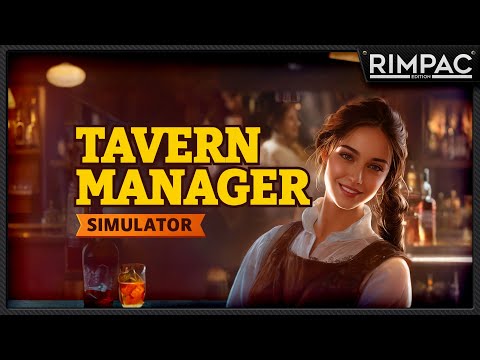 Видео: Tavern Manager Simulator _ Наливаю всем, присаживайтесь!