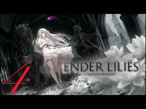 Видео: Ender Lilies: Quietus of the Knights (2021) #4 (Перепрохождение)