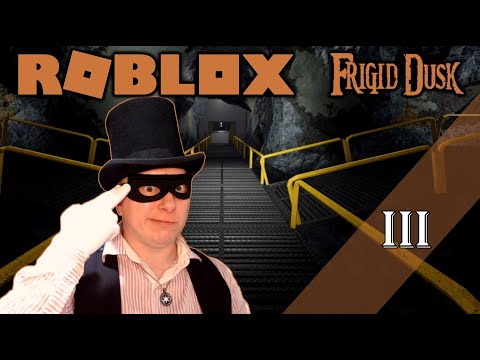 Видео: ПРОХОЖДЕНИЕ ROBLOX - FRIGID DUSK - 3 СЕРИЯ