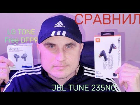 Видео: детальное СРАВНЕНИЕ наушников LG TONE Free DFP9 и JBL TUNE 235NC  #обзор#lg#jbl #наушники#распаковка
