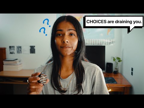 Видео: 5 вещей, которые ИЗЛЕЧИЛИ мою УСТАЛОСТЬ ОТ ПРИНЯТИЯ РЕШЕНИЙ.
