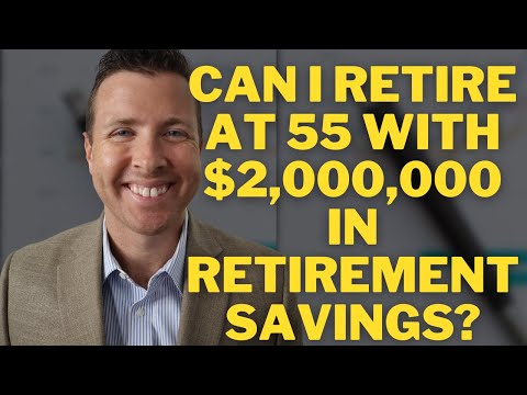 Видео: Могу ли я выйти на пенсию в 55 лет, имея 2 000 000 долларов? || Стратегии пенсионного дохода || П...