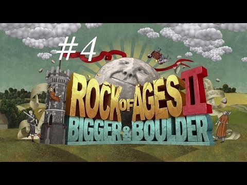 Видео: Rock of Ages II: Bigger & Boulder Прохождение # 4