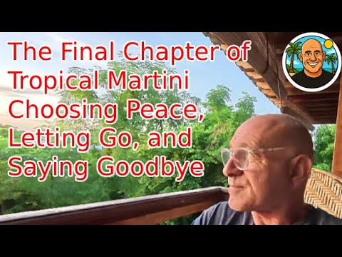 Видео: Последняя глава «Тропического мартини» 🌅 | Выбираем мир, отпускаем и прощаемся