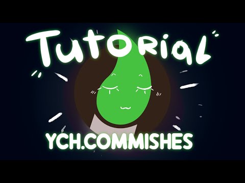 Видео: Ych.Commishes Гайд | Туториал на ЮчКом