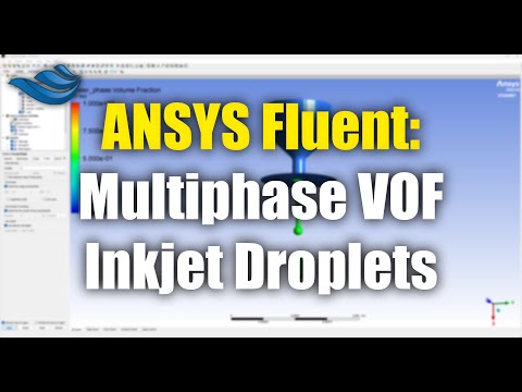 Видео: ANSYS Fluent: Многофазная генерация капель струйной печати методом VOF | Учебное пособие