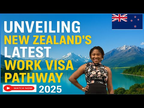 Видео: Представляем новейшую программу получения рабочей визы в Новой Зеландии в 2025 году