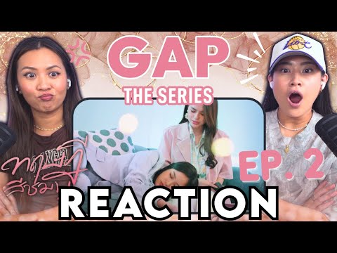 Видео: GAP The Series Pink Theory EP. 2 Реакция | Реакция супружеской пары WLW
