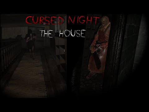 Видео: Хоррор CURSED NIGHT - The House  VR  #1