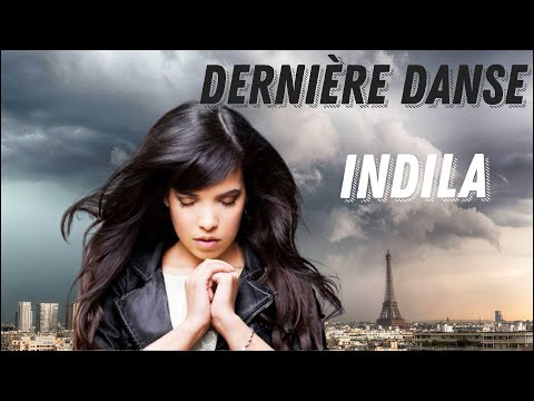 Видео: Dernière Danse - Indila (Перевод+разбор песни)