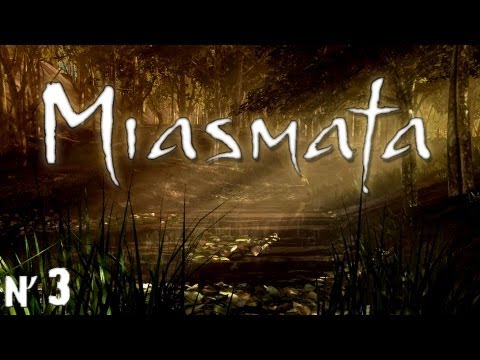 Видео: #3: Как в трех соснах заблудиться... [Let's Play Miasmata]