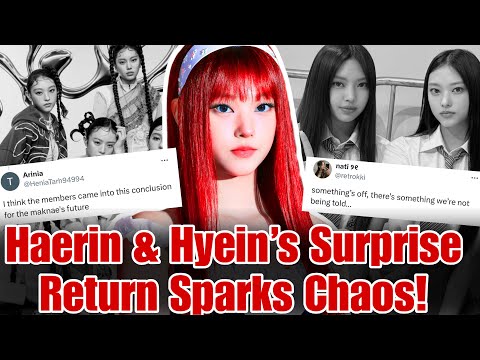 Видео: Фанаты сомневаются в возвращении Хэрин и Хён в NEWJEANS после прошлых комментариев Ханни