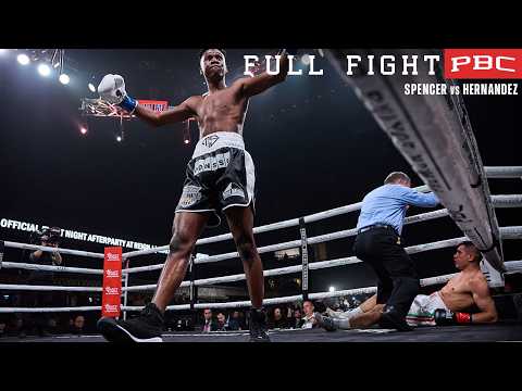 Видео: PBC ПОЛНЫЙ БОЙ: Спенсер против Эрнандеса | 25 февраля 2023 г.