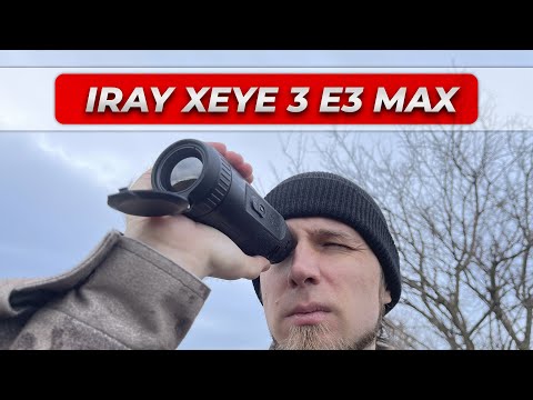 Видео: Новинка! Тепловизионный монокуляр iRay xEye 3 E3 Max! Отличное решение для охоты! Кто лучший узнаём!