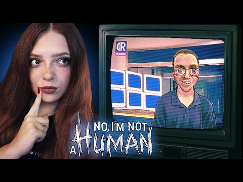Видео: КОГДА ЛЮДИ УЖЕ НЕ ЛЮДИ ▶ No, I'm not a Human #1