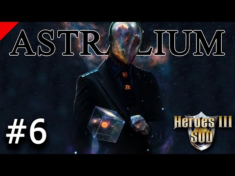 Видео: Heroes 3 [SOD] ► Карта "ASTRALIUM 2.0 - Red", часть 6