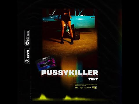 Видео: Pussykiller - Такт (slowed+reverb)