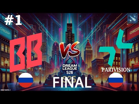 Видео: ПУДЖ В ФИНАЛЕ ДРИМ ЛИГИ | Parivision vs BetBoom #1 (BO5) FINAL | DreamLeague S26