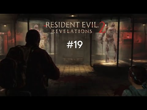 Видео: Они сделаны Алекс: прохождение игры resident evil revelations 2 #19