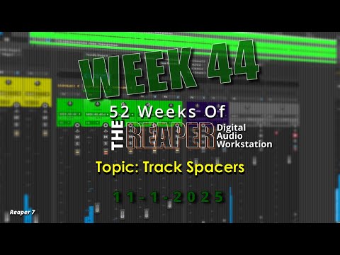 Видео: Проставка гусеницы в REAPER | Неделя 44 | 52 недели REAPER