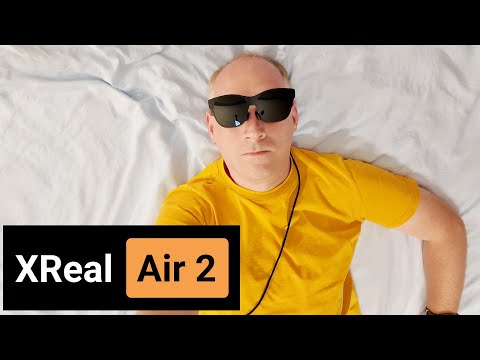 Видео: XREAL Air 2 - дополнительный экран, который вам не нужен