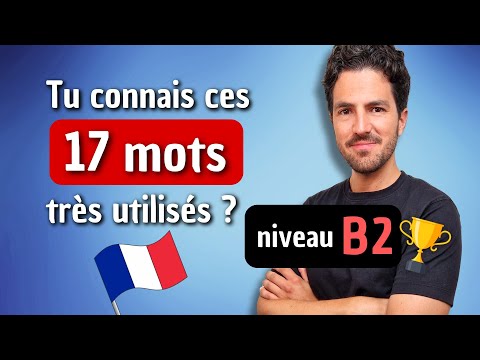 Видео: 😉 Знаете ли вы эти 17 распространённых французских слов? | Урок французской лексики (B2)